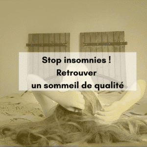 Atelier : Stop insomnies ! Retrouver un sommeil de qualité