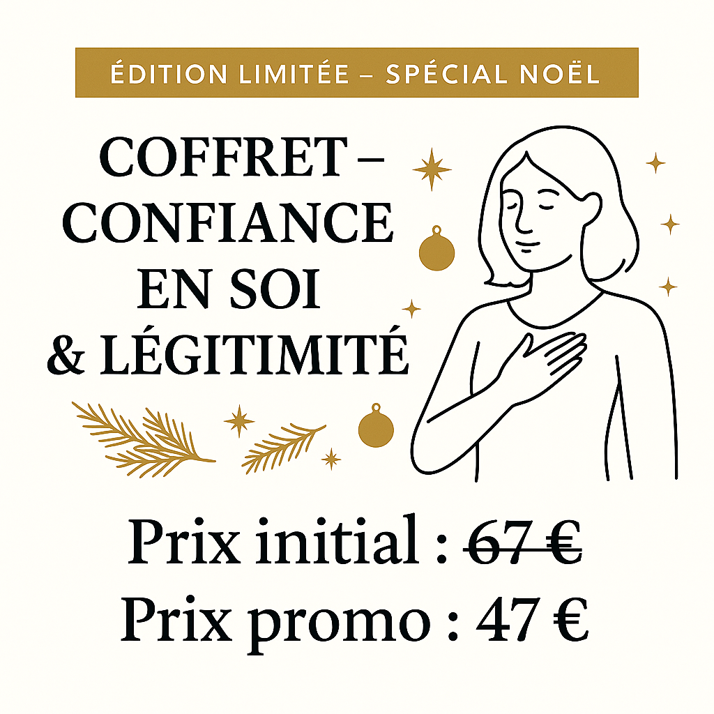 COFFRET – Confiance en soi & Légitimité